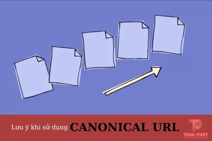 Canonical URL là gì và cách sử dụng nó một cách đúng đắn? 3 canonical-url